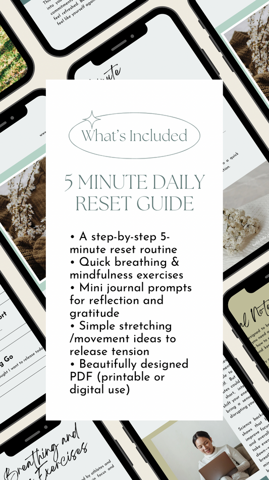 5-Minute Daily Reset Guide - Simple, science-backed resets to help you refresh and recharge in minutes