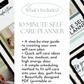 10-Minute Self-Care Planner -  A guide to plan small self-care moments that fit into your day